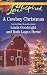 A Cowboy Christmas: Snowbound Christmas\Falling for the Christmas Cowboy (Love Inspired) by Linda Goodnight, Ruth Logan Herne