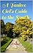 A Yankee Girl's Guide to the South