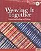 Weaving It Together 4: Connecting Reading and Writing, Second Edition by
