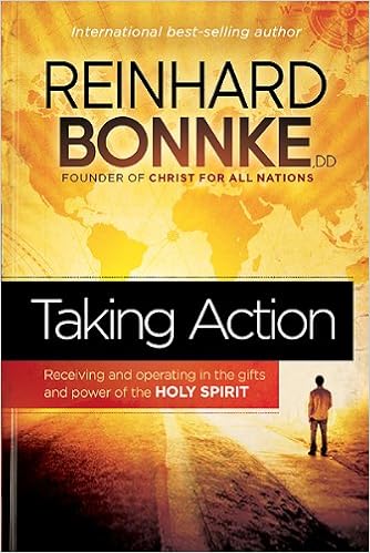 Taking Action Receiving And Operating In The Gifts And Power Of The Holy Spirit Bonnke Reinhard 9781616387365 Amazon Com Books Taking Action Receiving And Operating In The Gifts And Power Of The Holy Spirit Bonnke Reinhard 9781616387365 Amazon Com Books