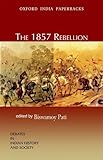 Front cover for the book The 1857 Rebellion by Biswamoy Pati