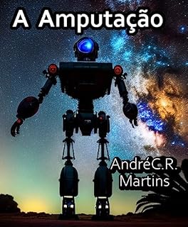Livro A Amputação: e outros contos