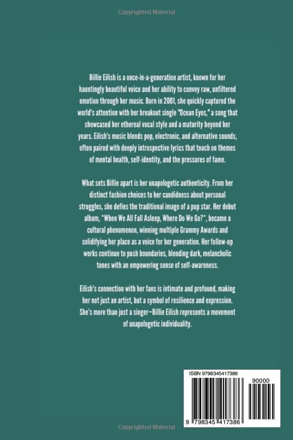 BILLIE EILISH BIOGRAPHY: The life and legacy of BILLIE EILISH