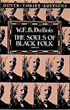 The Souls of Black Folk (Dover Thrift Editions)