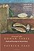 Around the Roman Table: Food and Feasting in Ancient Rome by Patrick Faas, Shaun Whiteside