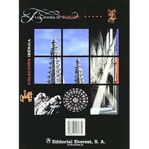 La Catedral de Burgos (Coleccion iberica. Catedrales y templos) (Spanish Edition)