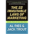 The 22 Immutable Laws of Marketing: Exposed and Explained by the World's Two