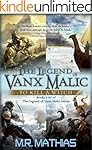 The Legend of Vanx Malic Books I-IV Bundle: To Kill a Witch