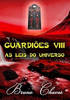 Livro Guardiões Viii: As Leis Do Universo