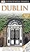 DK Eyewitness Travel Guide: Dublin by DK Publishing, Christina Park