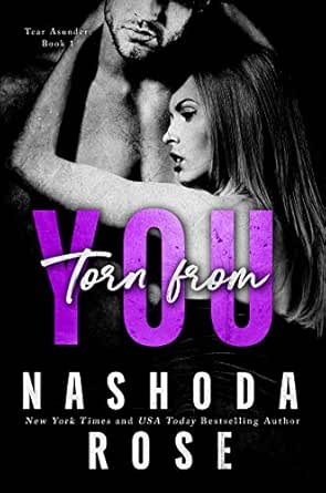 Torn From You Tear Asunder Book 1 Kindle Edition By Rose Nashoda Anders Kristin Literature Fiction Kindle Ebooks Amazon Com