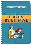 Le bien et le mal (French Edition) by