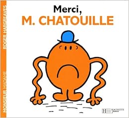 Merci Monsieur Chatouille Monsieur Madame French Edition Amazon Com Books Merci Monsieur Chatouille Monsieur Madame French Edition Amazon Com Books