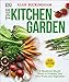 The Kitchen Garden: A Month by Month Guide to Growing Your Own Fruits and Vegetables by 