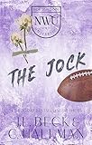 The Jock: An Enemies to Lovers Sports Romance