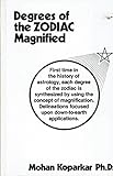 Paperback Degrees of the Zodiac Magnified Book