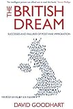 The British Dream: Successes and Failures of Post-war Immigration