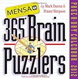 Mensa 365 Brain Puzzlers 2012 Calendar by Mark Danna, Fraser Simpson