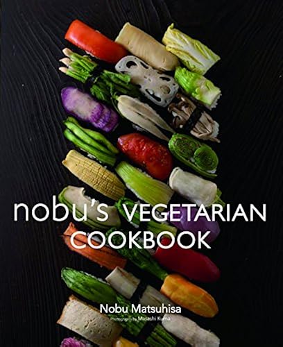 Download Nobu's Vegetarian Cookbook PDF