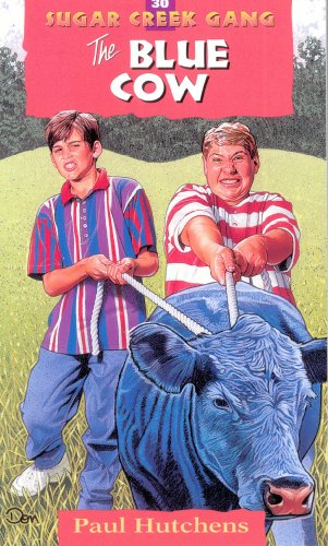 The Blue Cow (Sugar Creek Gang Original Series Book 30) by Paul Hutchens