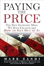 Paying the Price: Ending the Great Recession and Beginning a New American Century