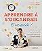Apprendre à s'organiser (French Edition) by