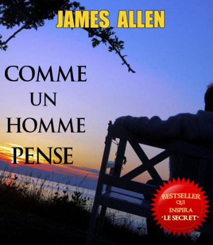Comme Un Homme Pense (French Edition)
