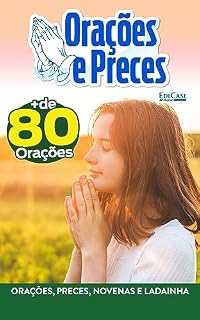 Orações e Preces Ed. 22 - Orações, preces, novenas e ladainha