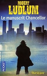 Le  manuscrit Chancellor