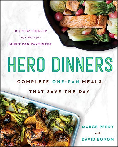 William Morrow Hero Dinners: Complete One-Pan Meals That Save the Day