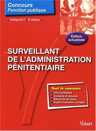 Surveillant de l'administration pénitentiaire