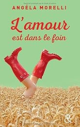 L' amour est dans le foin