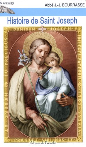 Histoire De Saint Joseph French Edition Amazon Com Books