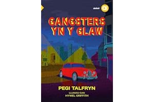 Cyfres Amdani: Gangsters yn y Glaw (Welsh Edition)