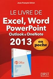 Le  livre de Word, Excel, PowerPoint, Outlook, OneNote 2013