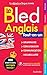 Le Bled Anglais Tout-en-un (French Edition) by