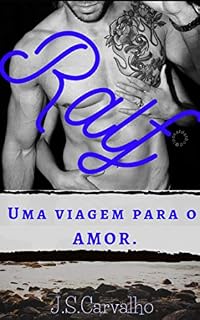 Livro Ralf: Uma viagem para o amor (MW Livro 2)