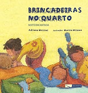 Livro Brincadeiras no quarto: noite encantada