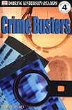 DK Readers: Crime Busters (Level 4: Proficient Readers)