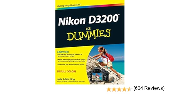 King, J: Nikon D3200 For Dummies: Amazon.es: King, Julie Adair ...