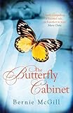 Front cover for the book The Butterfly Cabinet by Bernie McGill