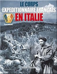 Le  Corps expéditionnaire français en Italie