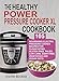 The Healthy  Power Pressure Cooker XL Cookbook: 105 Nourishing Electric Pressure Cooker Recipes For Clean eating, Gluten free, Paleo, Low carb, Dairy free, Vegetarian And Vegan Diets