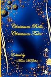 Christmas Bells, Christmas Tales by