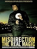 Misdirection: The Real Magic