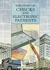 The Story of Checks and Electronic Payments: How Payments Move in the U.S.