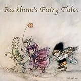 Rackham's Fairy Tales Calendar by 