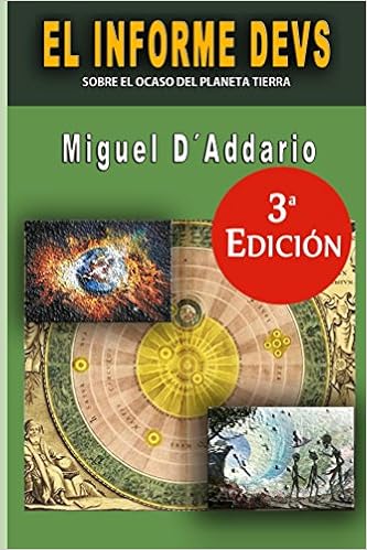 El Informe Devs Sobre El Ocaso Del Planeta Tierra Spanish - 