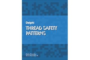 Delphi Thread Safety Patterns