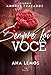 Sempre foi você (Portuguese Edition)